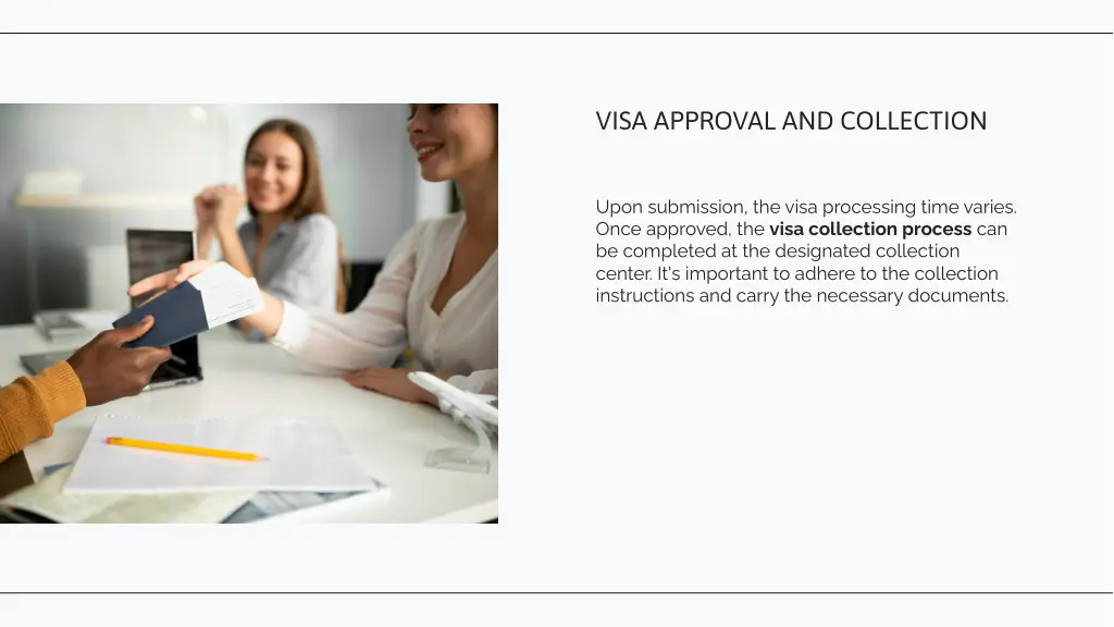 visa approval and collection