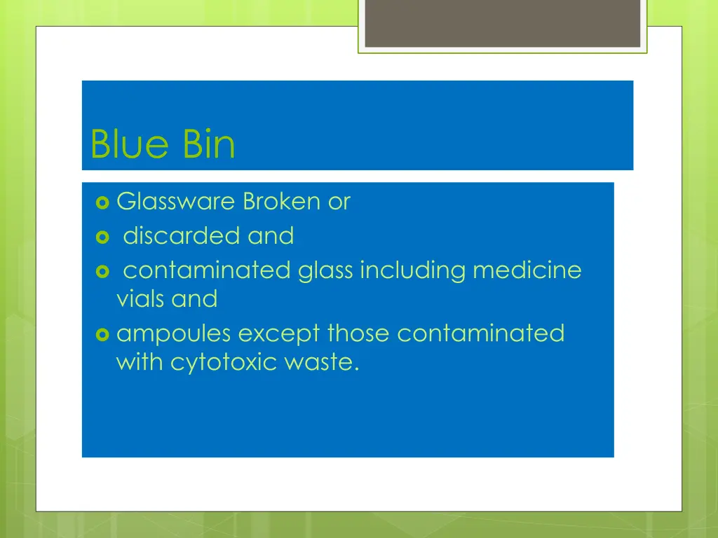 blue bin