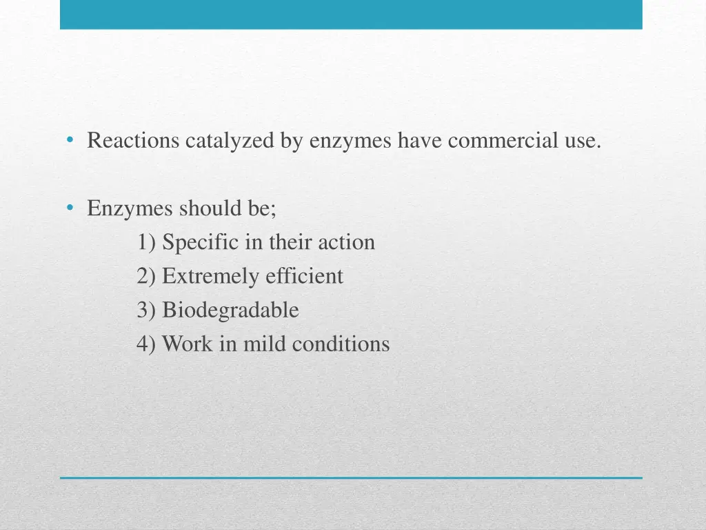 reactions catalyzed by enzymes have commercial use