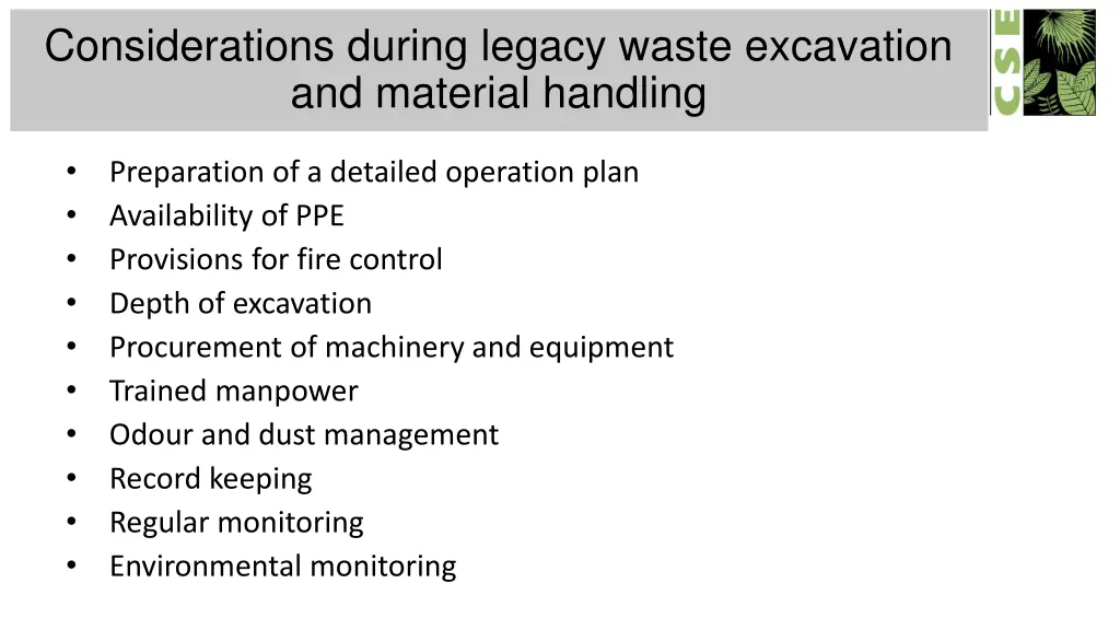 considerations during legacy waste excavation