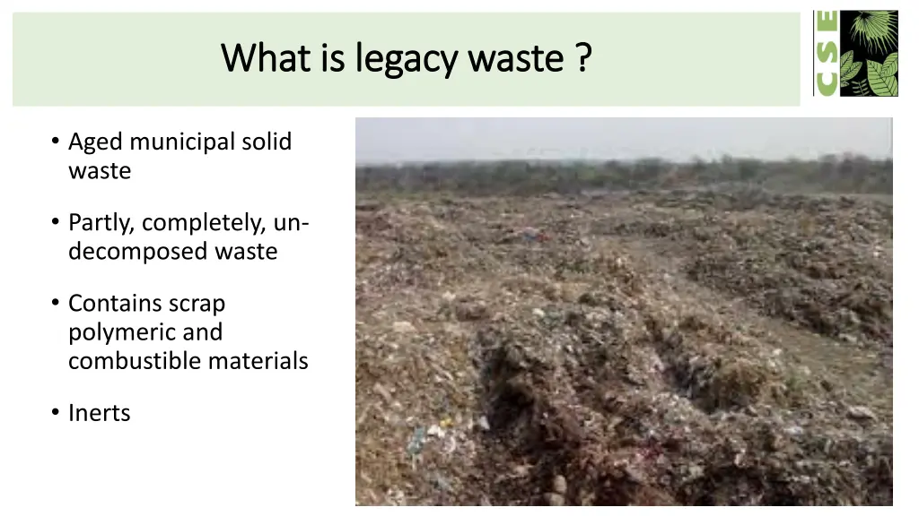 what is legacy waste what is legacy waste