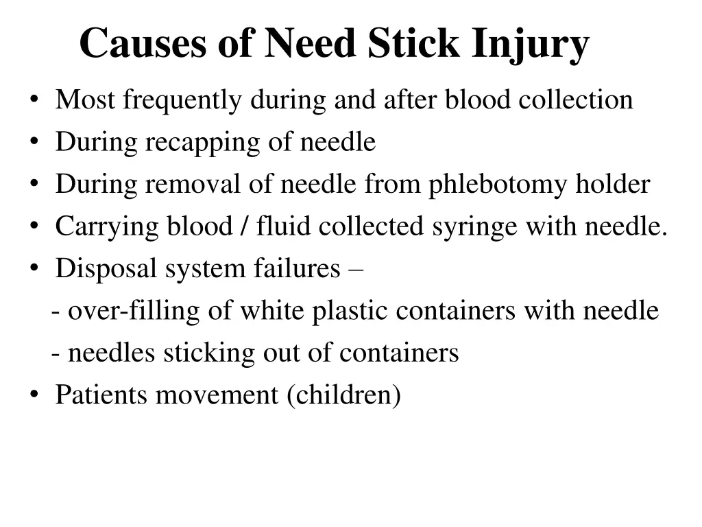 causes of need stick injury