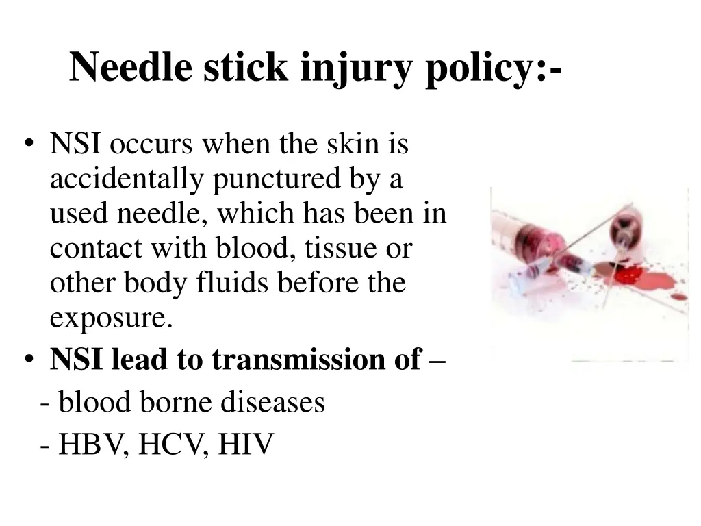 needle stick injury policy