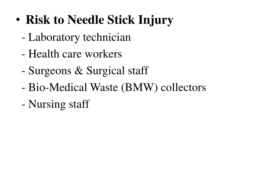 risk to needle stick injury laboratory technician