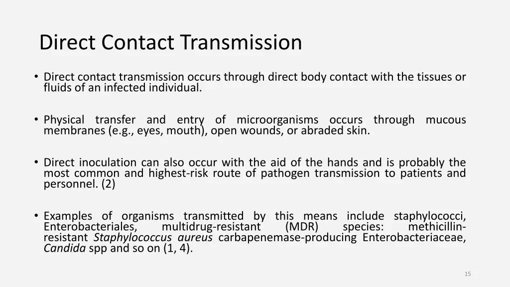 direct contact transmission