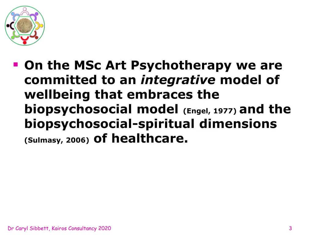 on the msc art psychotherapy we are committed