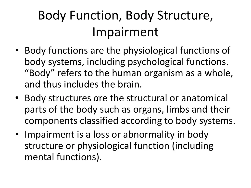 body function body structure impairment body