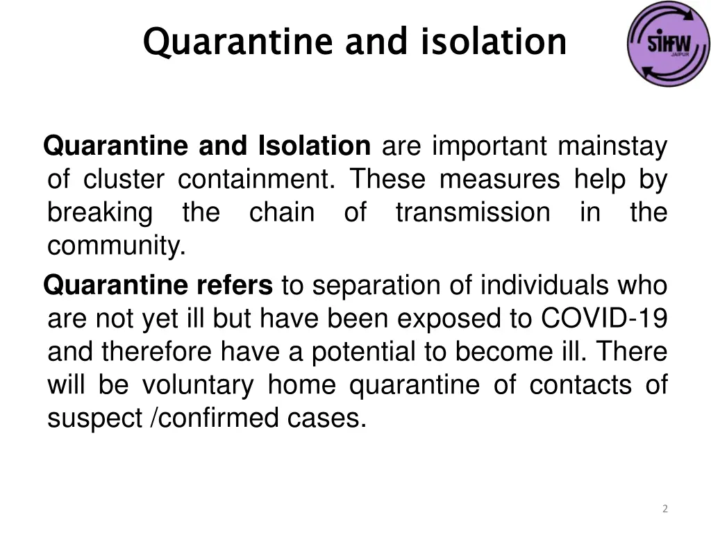 quarantine and isolation