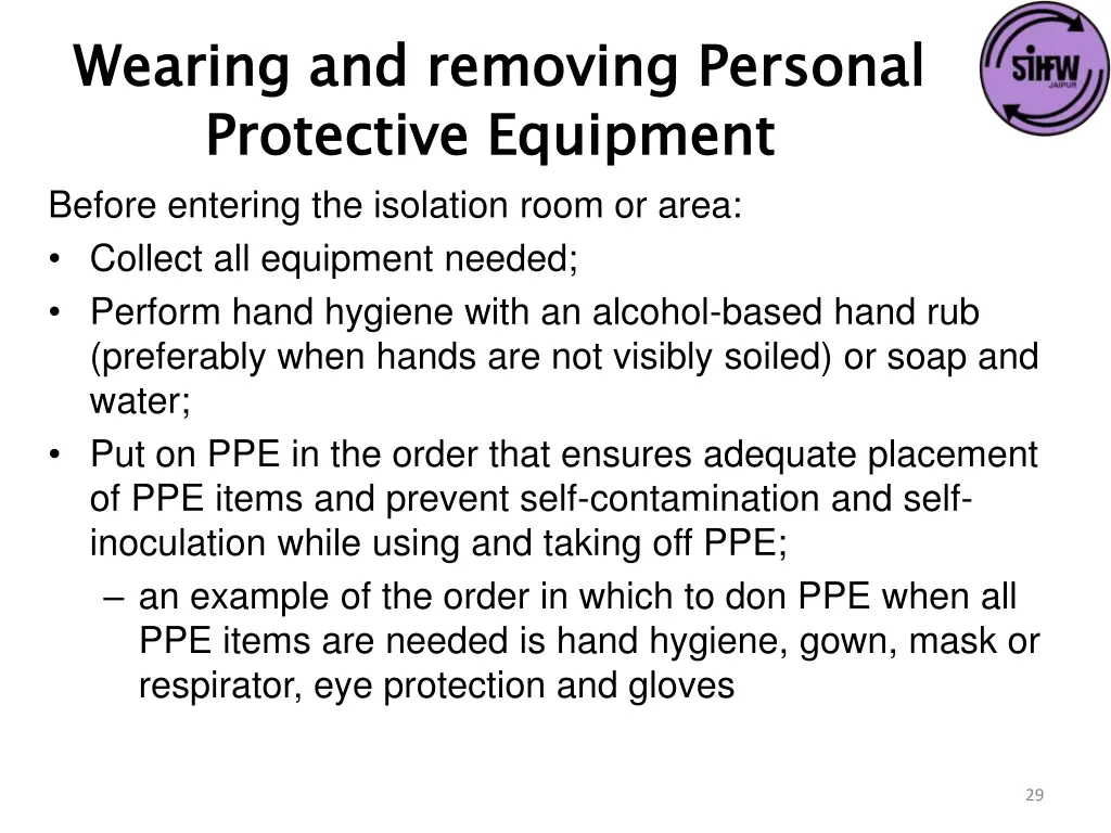 wearing and removing personal protective