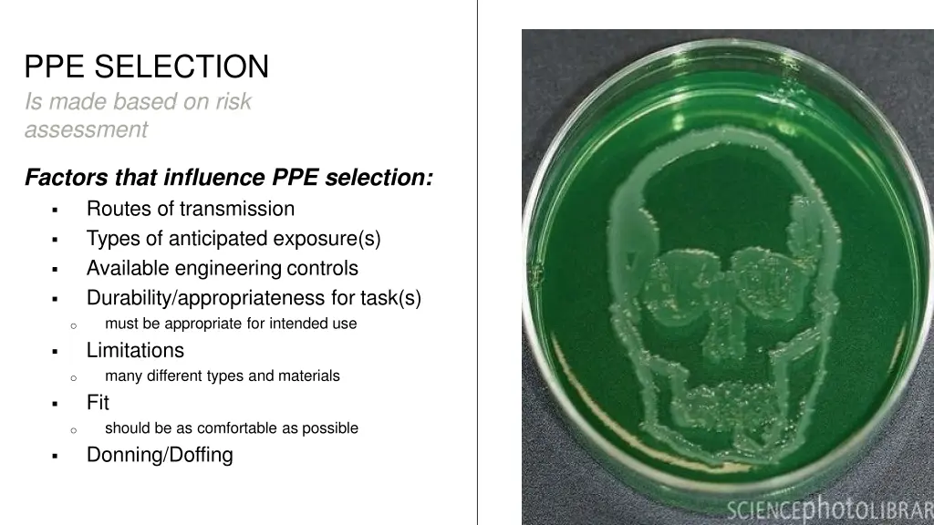 ppe selection is made based on risk assessment 3