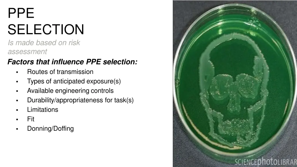 ppe selection is made based on risk assessment