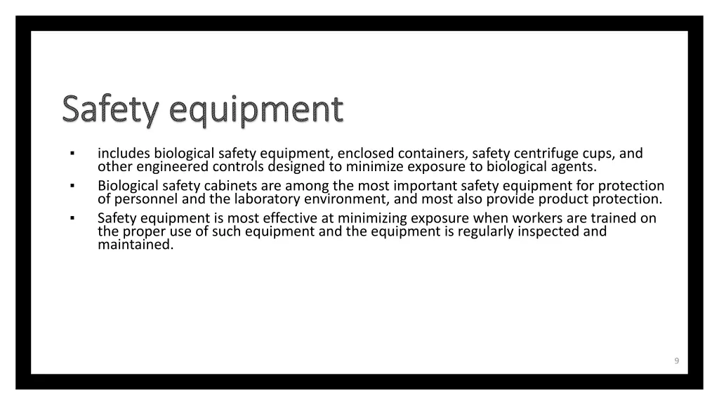 safety equipment