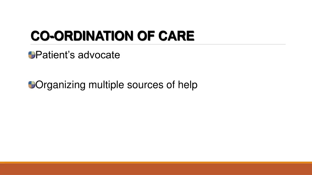 co ordination of care