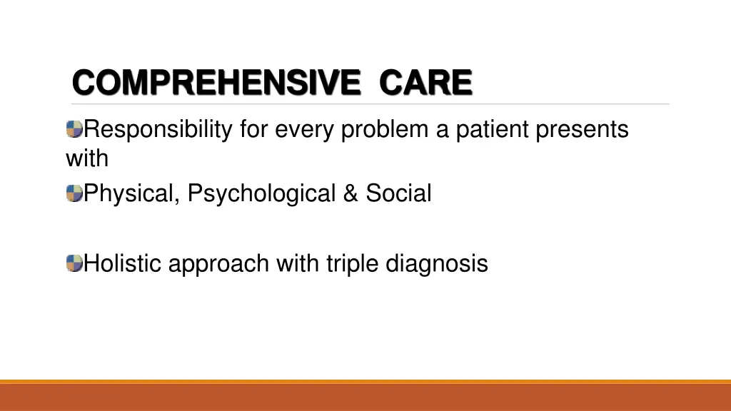 comprehensive care responsibility for every