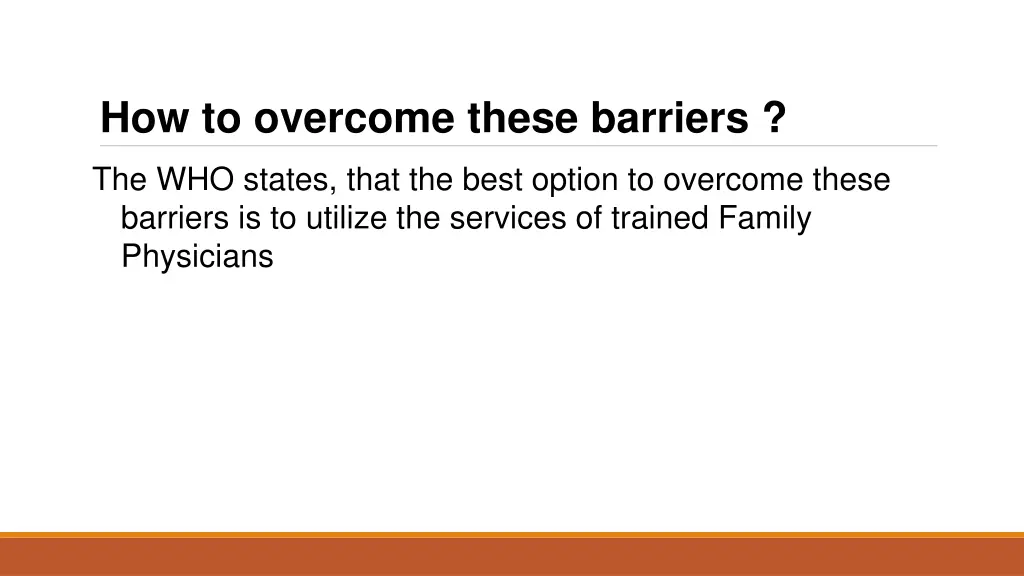 how to overcome these barriers