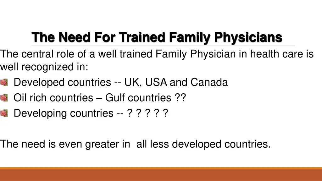 the need for trained family physicians