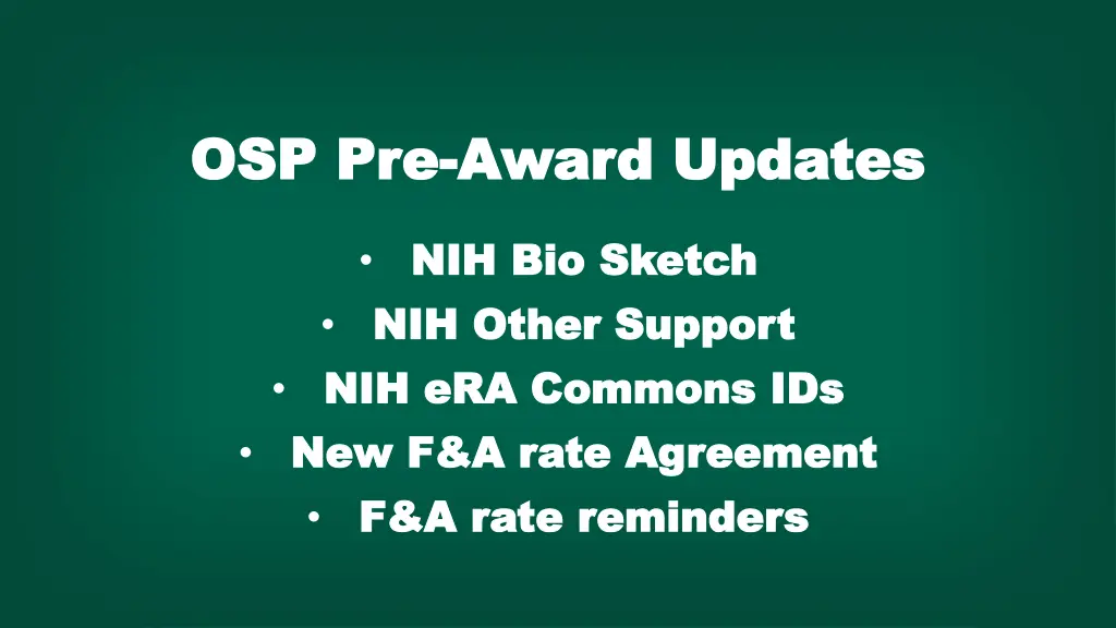 osp pre osp pre award updates award updates