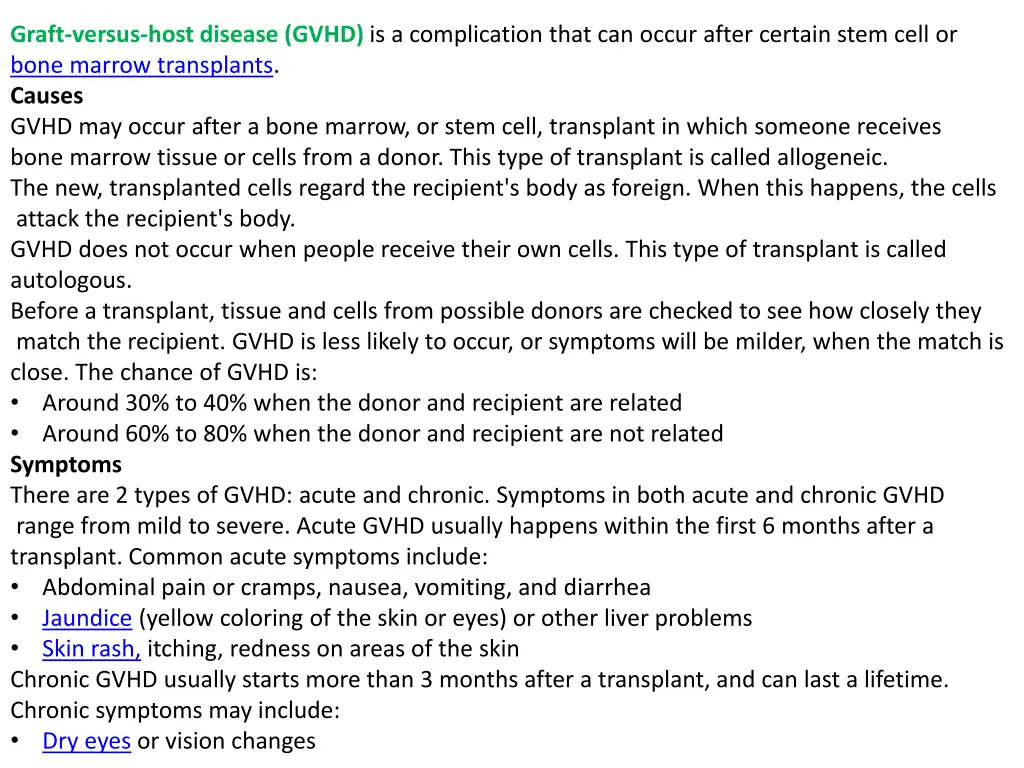 graft versus host disease gvhd is a complication