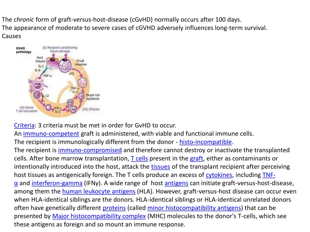 the chronic form of graft versus host disease