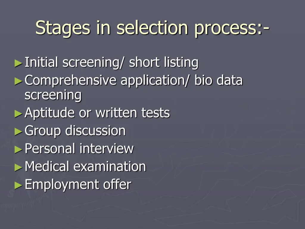 stages in selection process