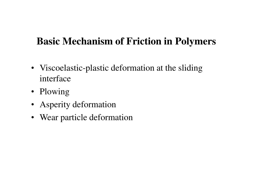 basic mechanism of friction in polymers