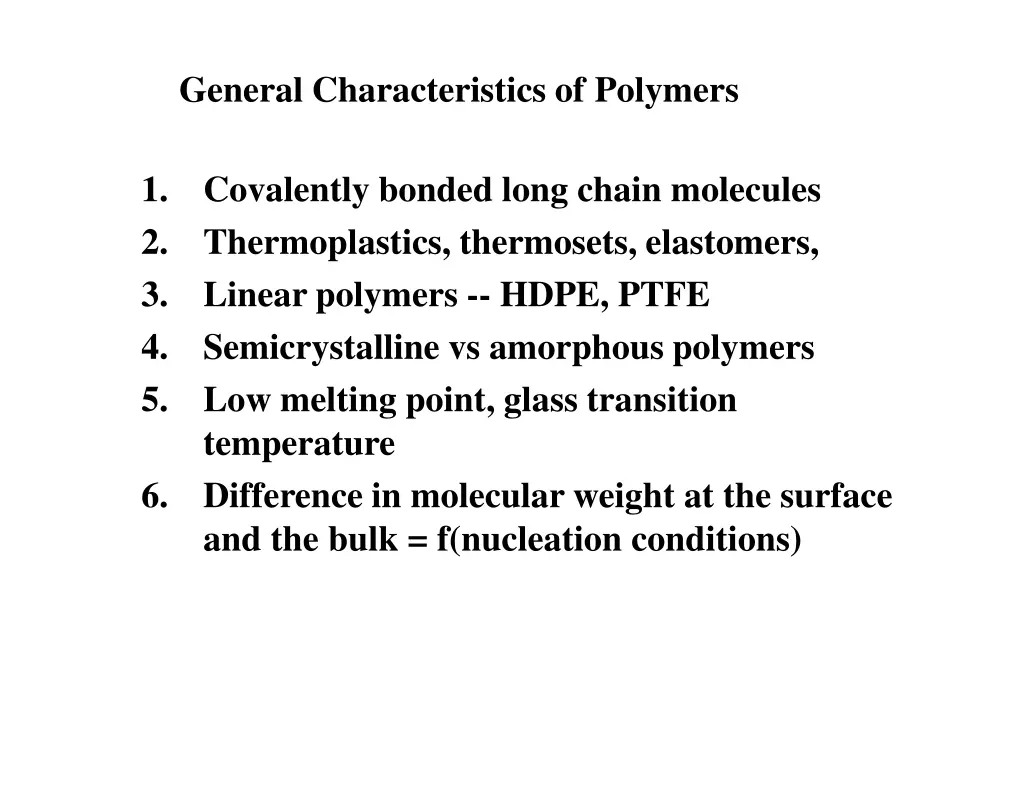 general characteristics of polymers