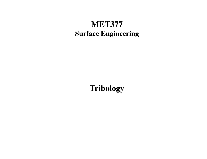 met377 surface engineering