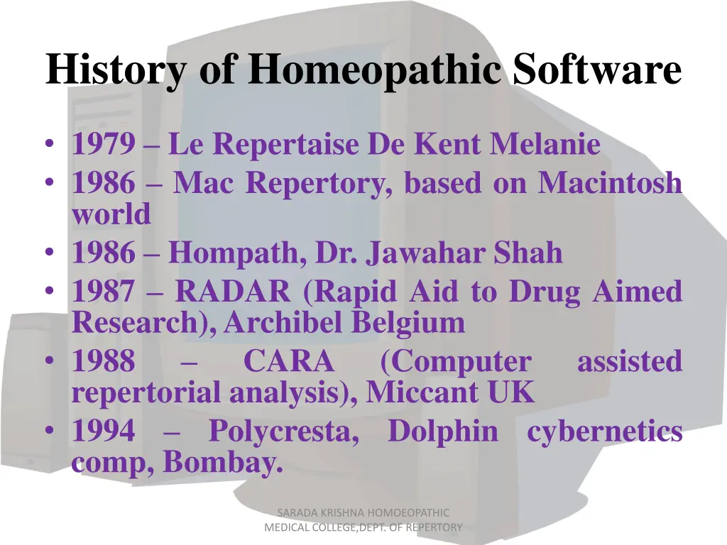 history of homeopathic software