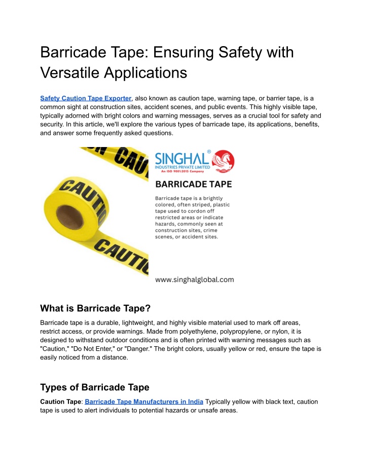 barricade tape ensuring safety with versatile