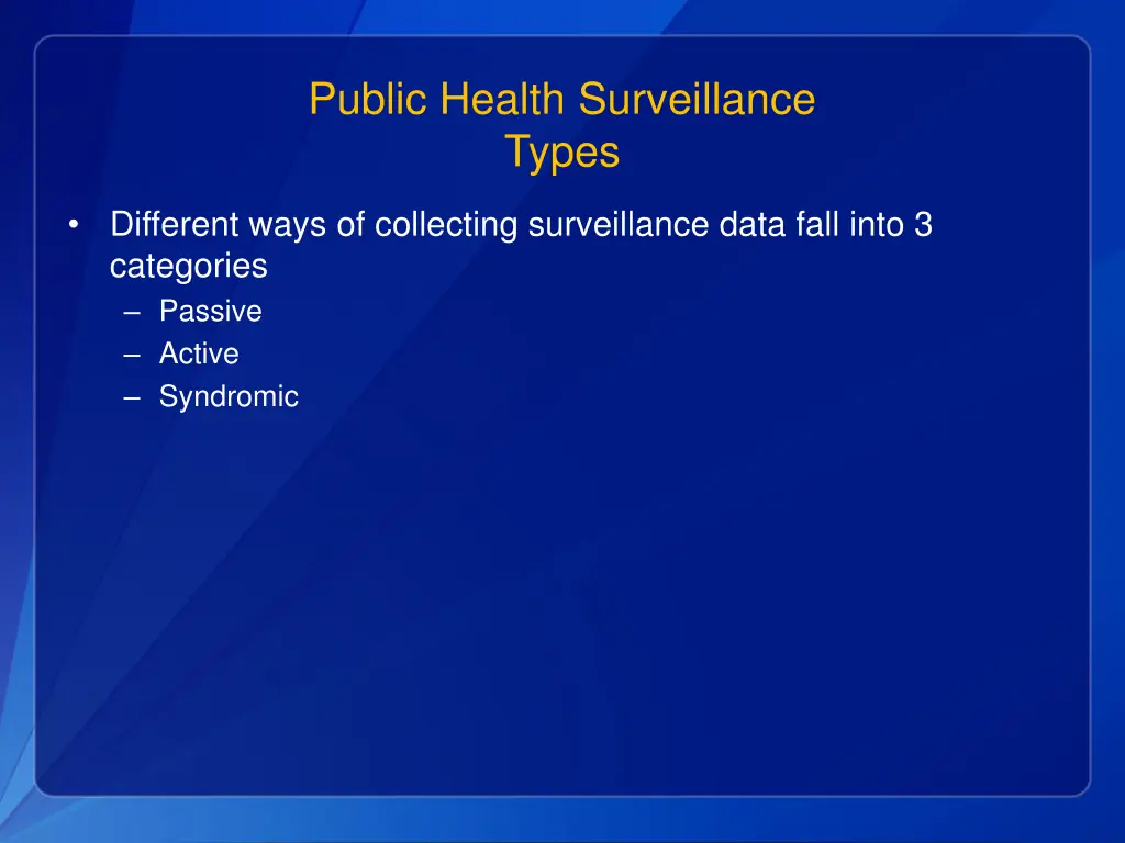 public health surveillance types