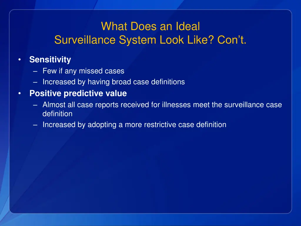 what does an ideal surveillance system look like 1