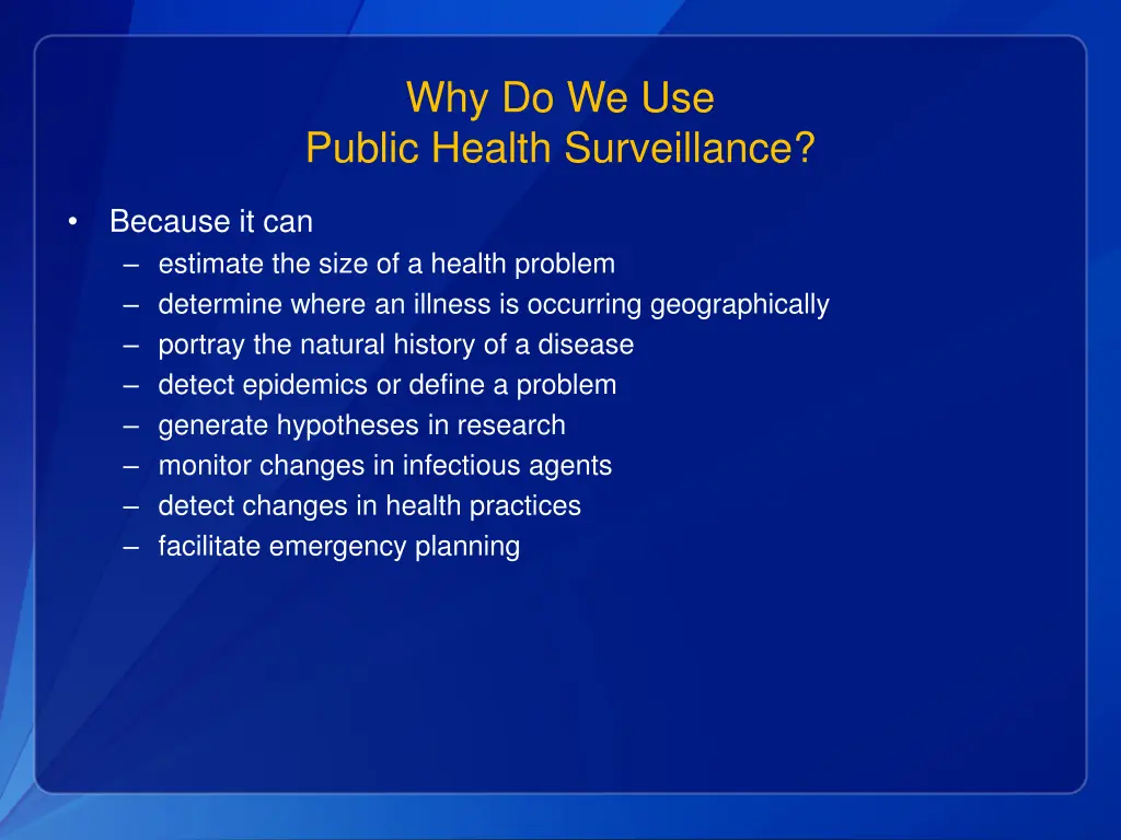 why do we use public health surveillance