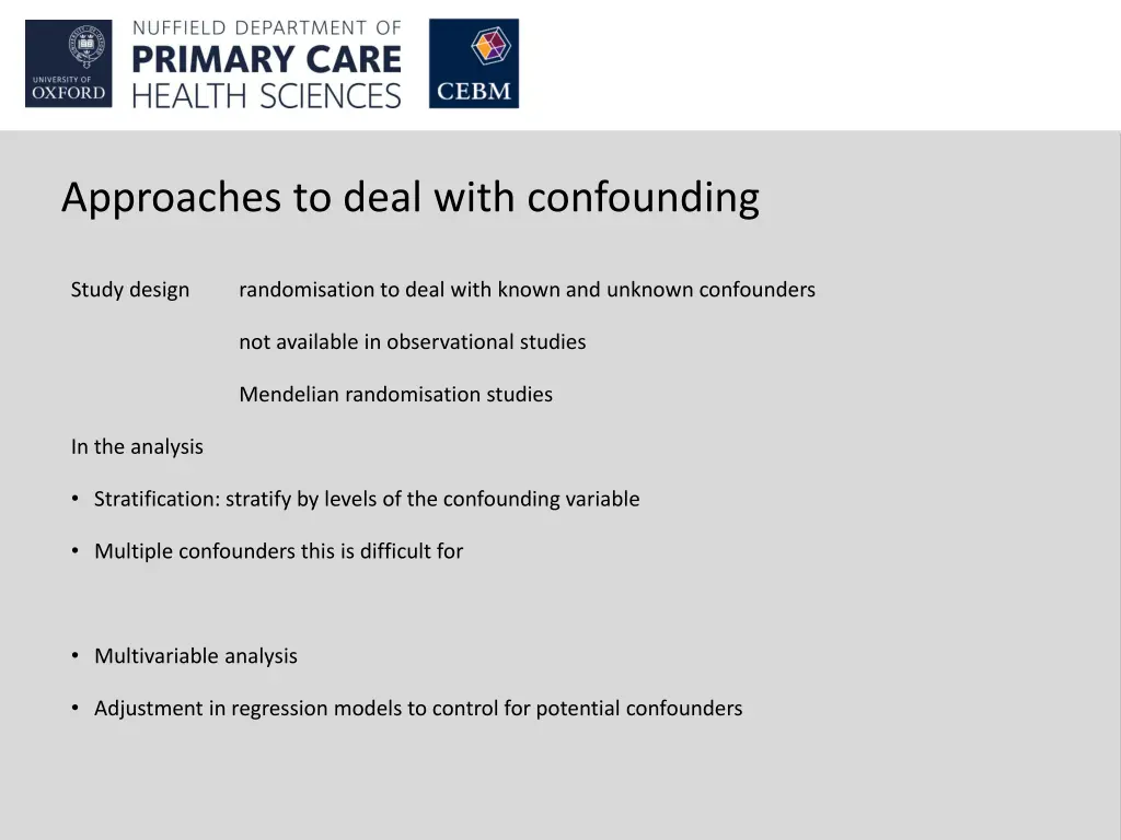 approaches to deal with confounding