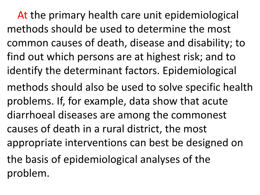 at the primary health care unit epidemiological