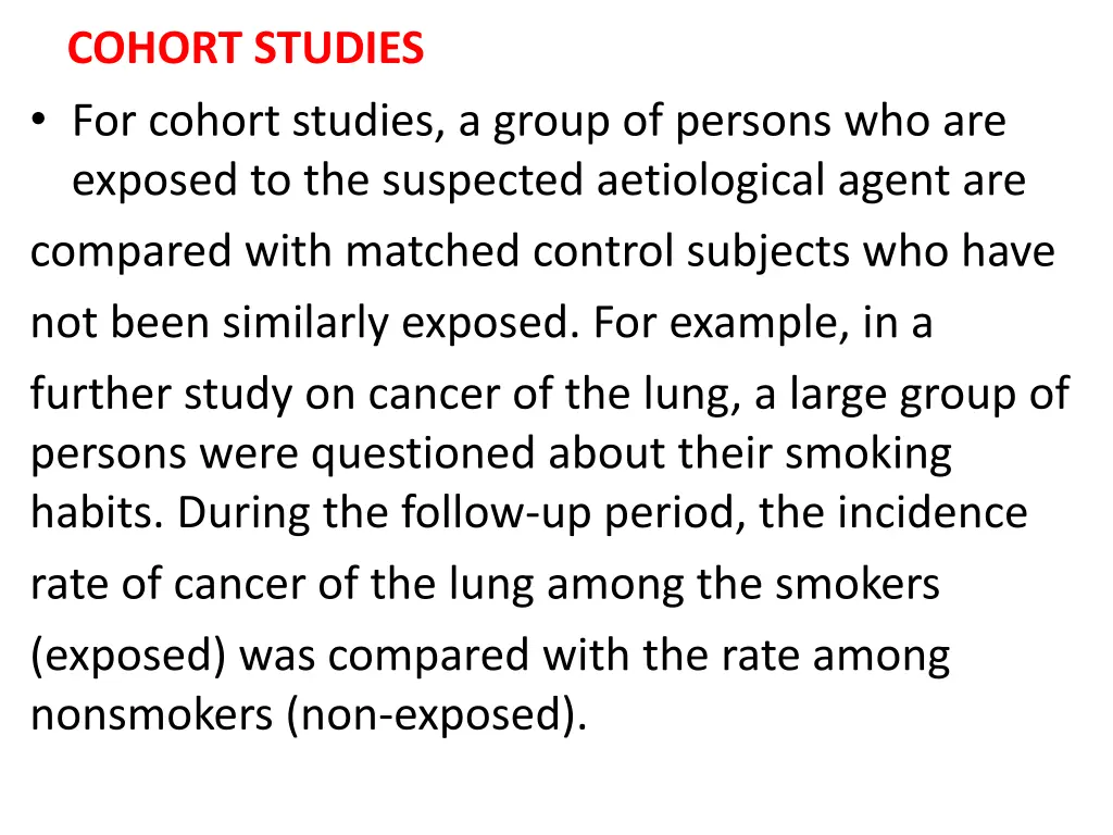 cohort studies for cohort studies a group