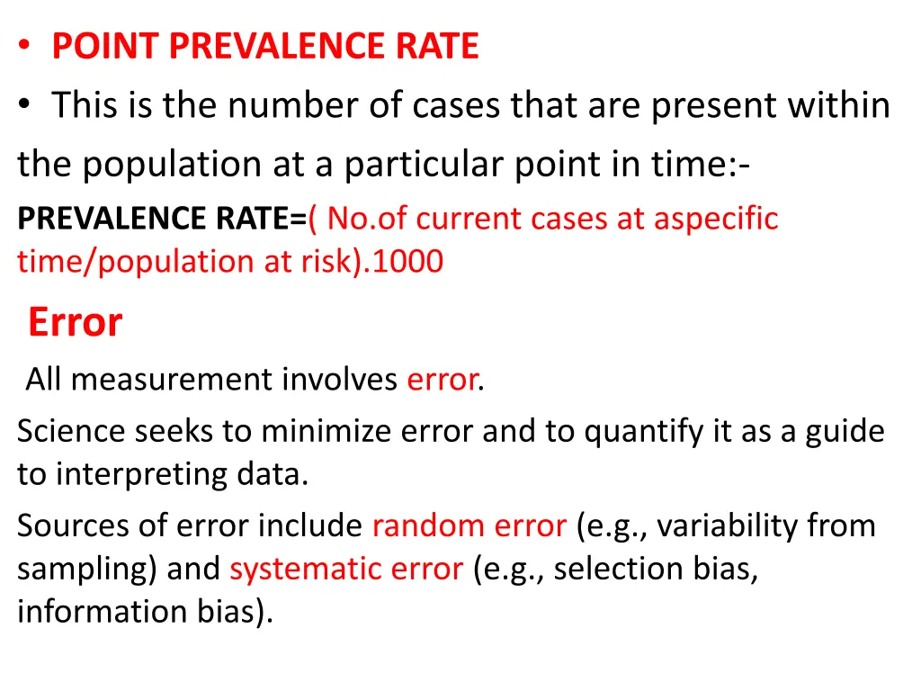 point prevalence rate this is the number of cases