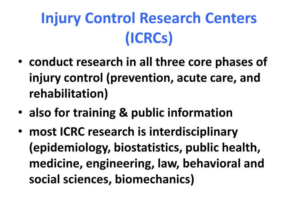 injury control research centers icrcs