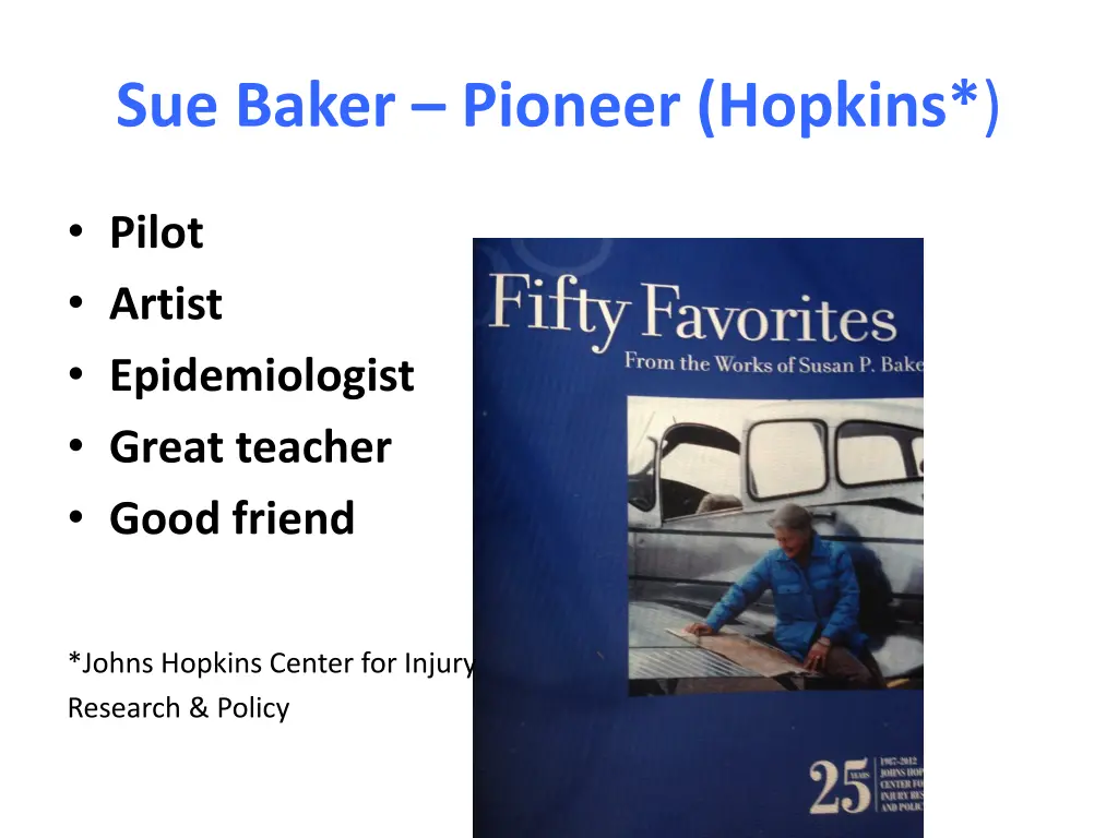 sue baker pioneer hopkins