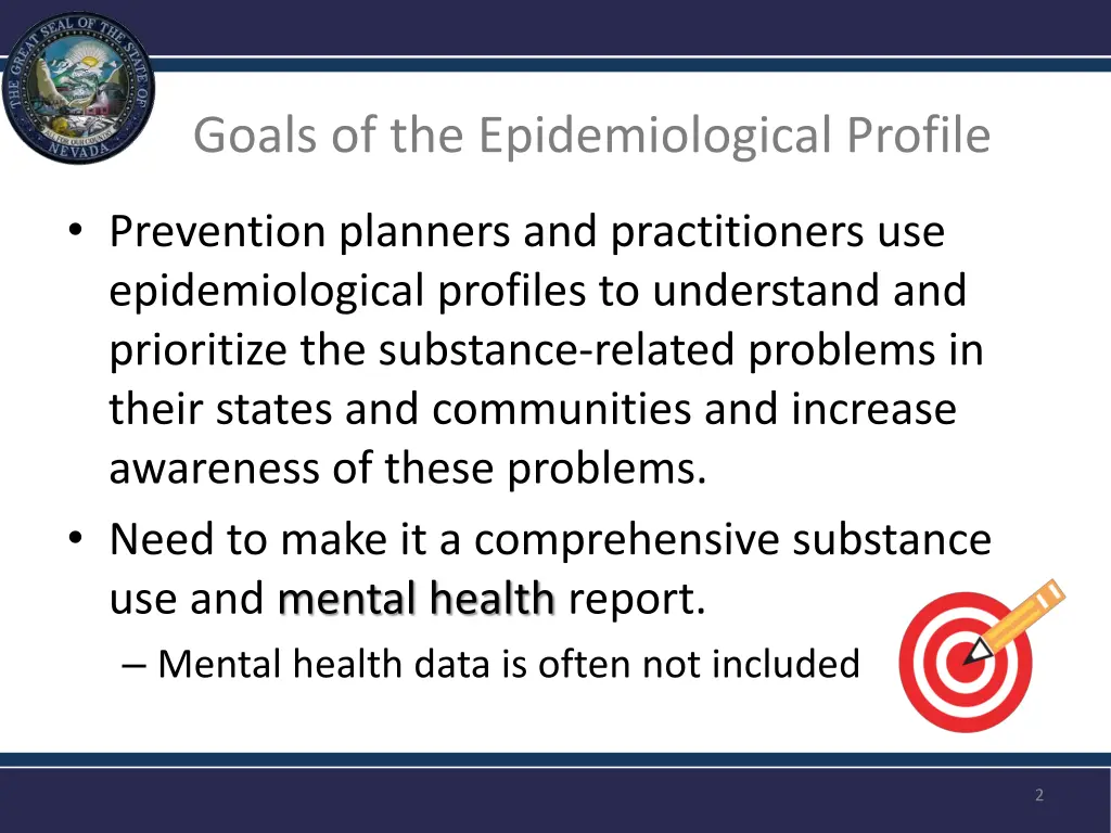 goals of the epidemiological profile