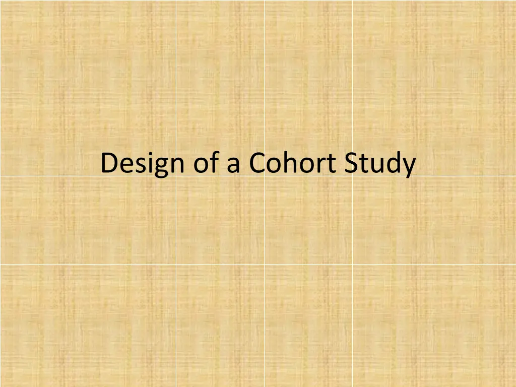 design of a cohort study