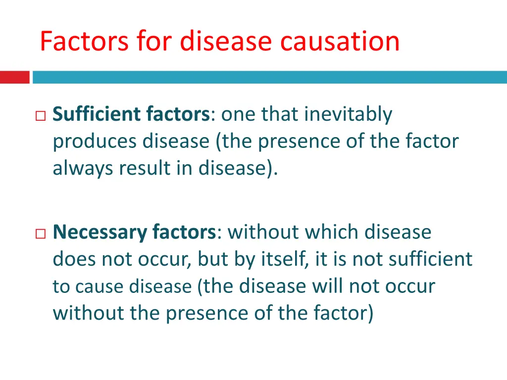 factors for disease causation