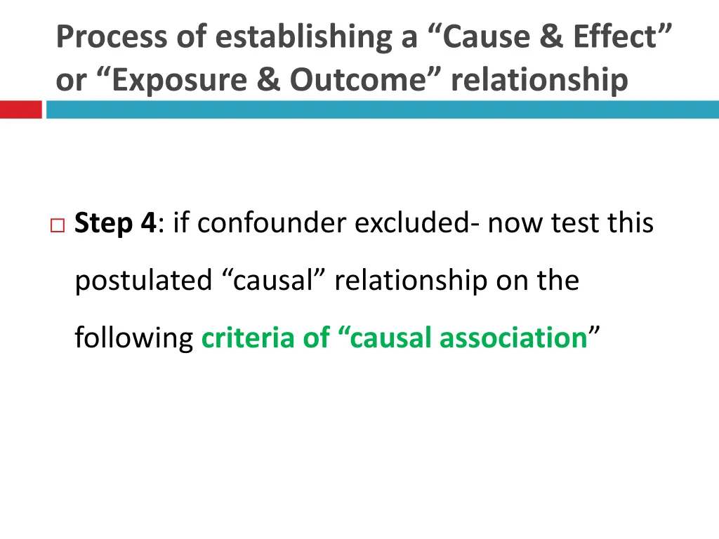 process of establishing a cause effect 3