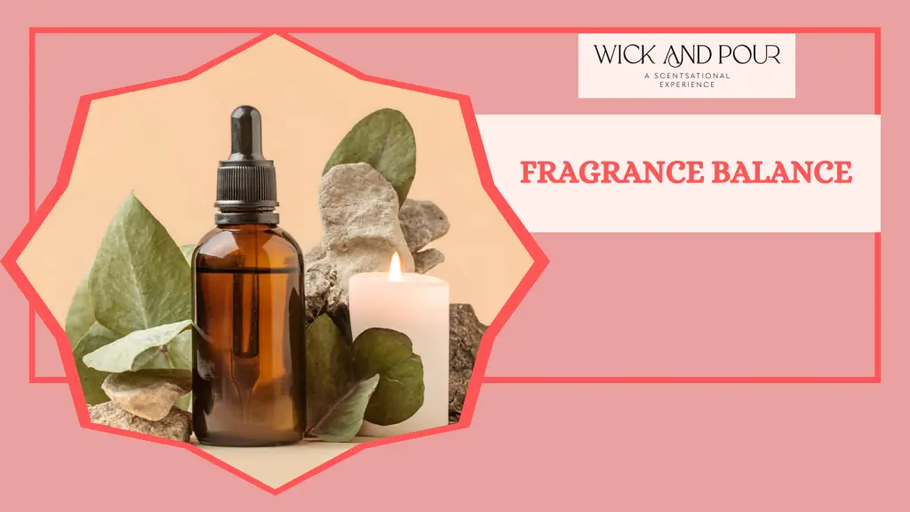 fragrance balance