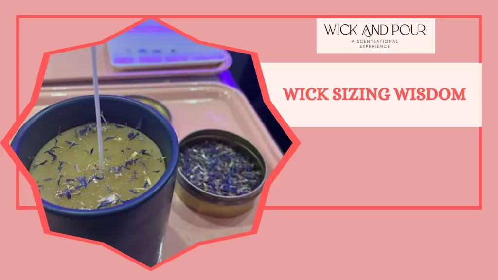 wick sizing wisdom