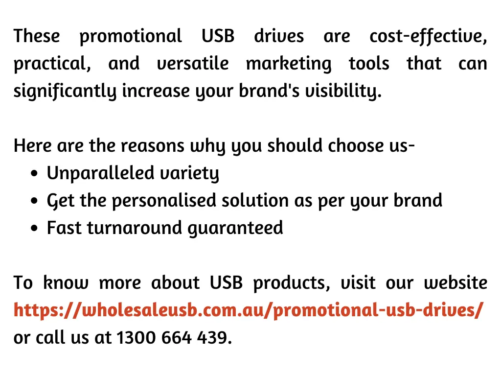 these promotional usb drives are cost effective