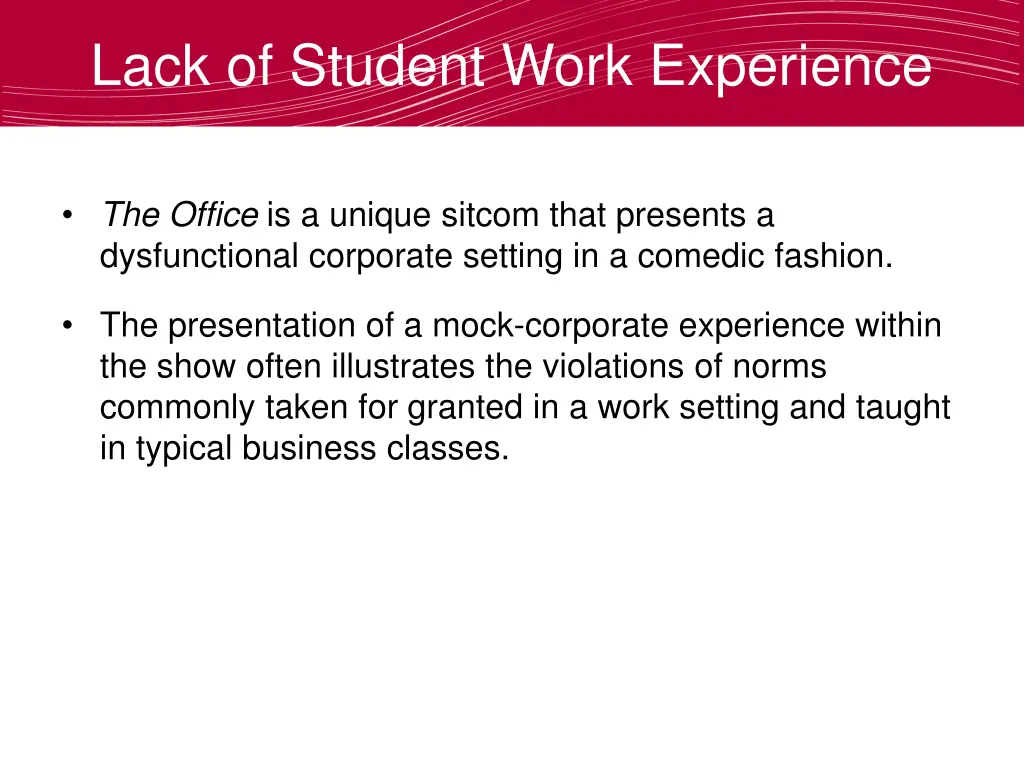 lack of student work experience