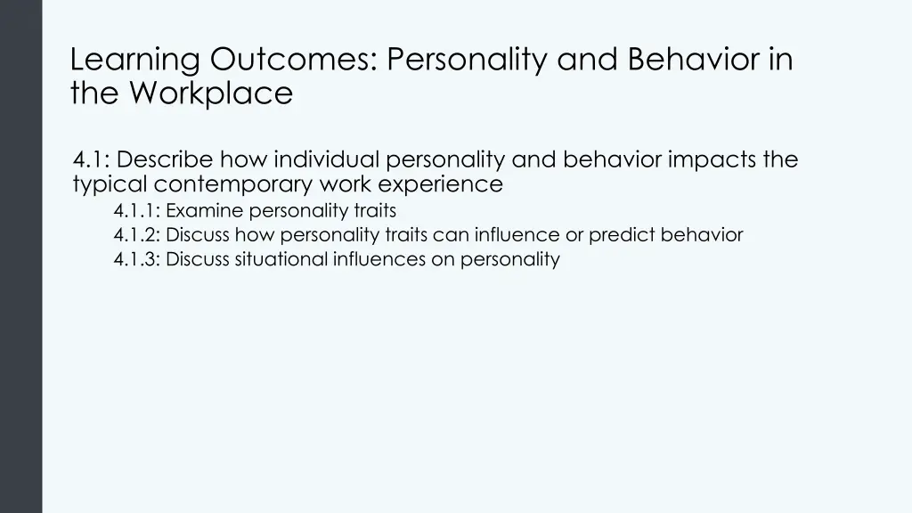 learning outcomes personality and behavior