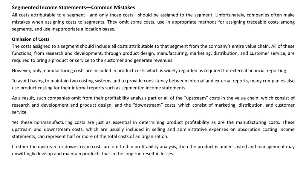 segmented income statements common mistakes