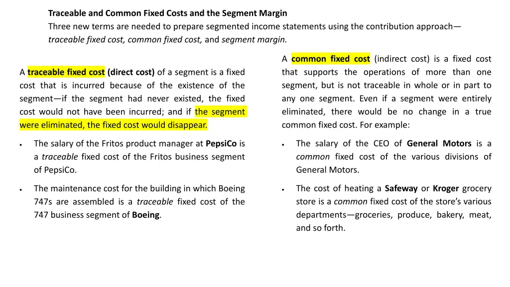 traceable and common fixed costs and the segment