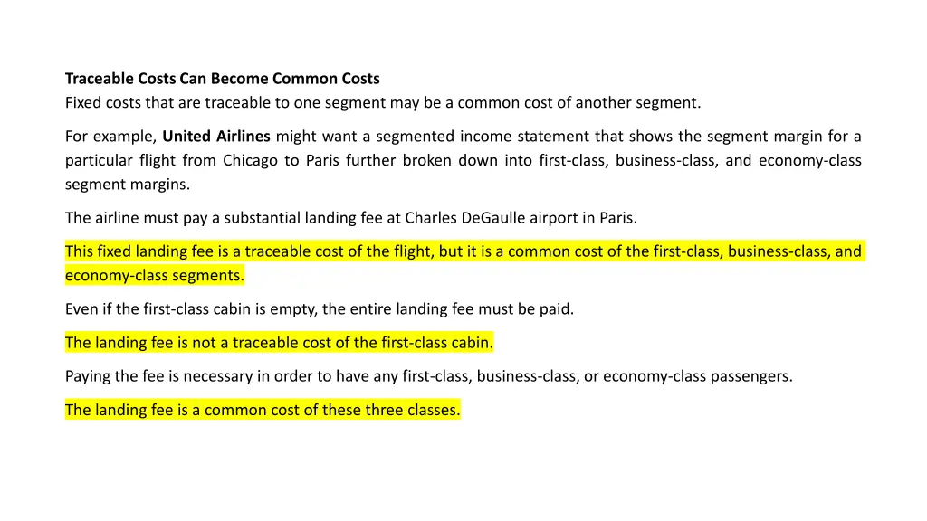 traceable costs can become common costs fixed